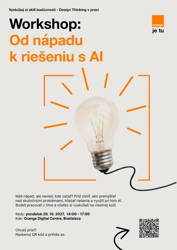 Workshop ORANGE: Od nápadu k riešeniu s AI – Design Thinking v praxi