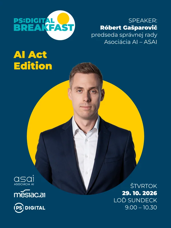 PS:Digital Breakfast – AI Act Edition, Róbert Gašparovič, 29. 10. 2026, loď Sundeck, 9:00–10:30
