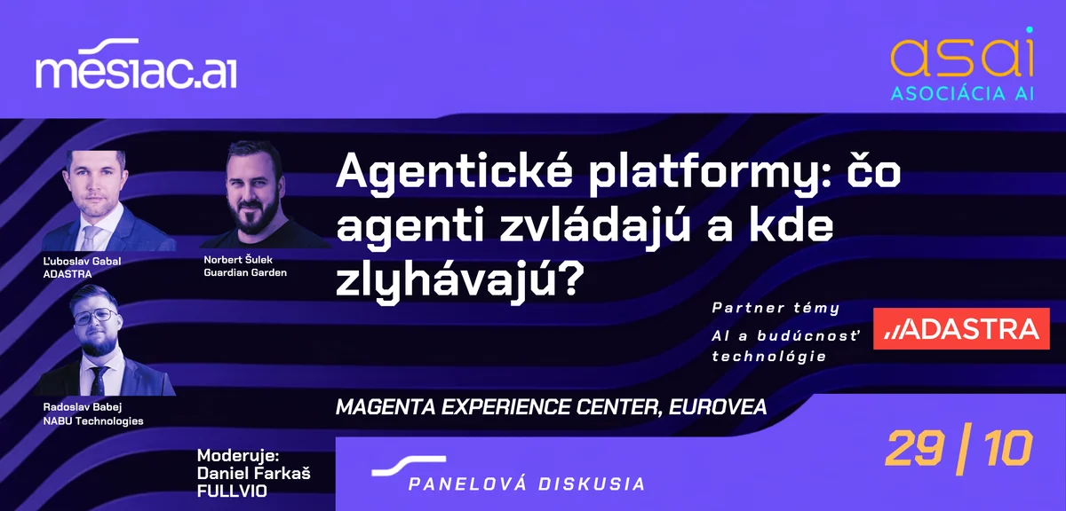 Panelová diskusia Agentické platformy: čo agenti zvládajú a kde zlyhávajú?